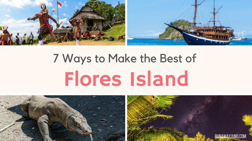 7 Ways to Make the Best of Flores Island